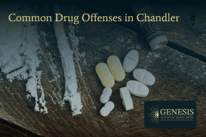 Common drug offenses in Chandler